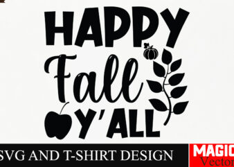 Happy Fall Y’all SVG Cut File,Fall SVG Bundle, Fall Svg, Autumn Svg, Thanksgiving Svg, Fall Svg Designs, Fall Svg Sign, Autumn Bundle Svg, C