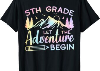 5th Grade Let The Adventure Begin T-Shirt