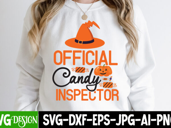 Official candy inspector t-shirt design,official candy inspector vector t-shirt design, halloween t-shirt design, halloween t-shirt design b