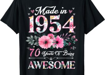 70 Year Old Made In 1954 Floral 70th Birthday Women T-Shirt