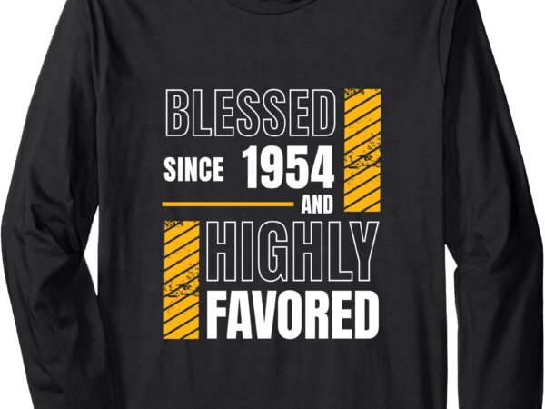 70th birthday blessed football fan men happy birthday long sleeve t-shirt