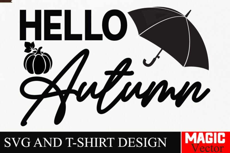 Hello Autumn SVG Cut File,Fall SVG Bundle, Fall Svg, Autumn Svg, Thanksgiving Svg, Fall Svg Designs, Fall Svg Sign, Autumn Bundle Svg, Cricu