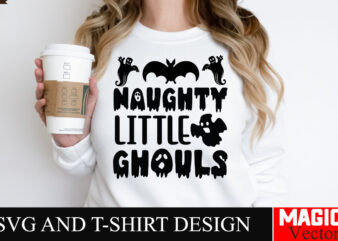 Naughty Little Ghouls SVG Cut File,Halloween welcome svg, spooky svg, ghost svg, Halloween svg bundle, Halloween clipart, funny halloween sv T shirt vector artwork