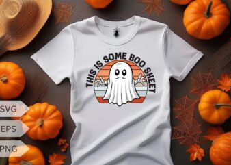 This Is Some Boo Sheet Ghost Retro Halloween Funny Halloween T-Shirt design vector, halloween, funny, boo, sheet, ghost, retro, vintage,