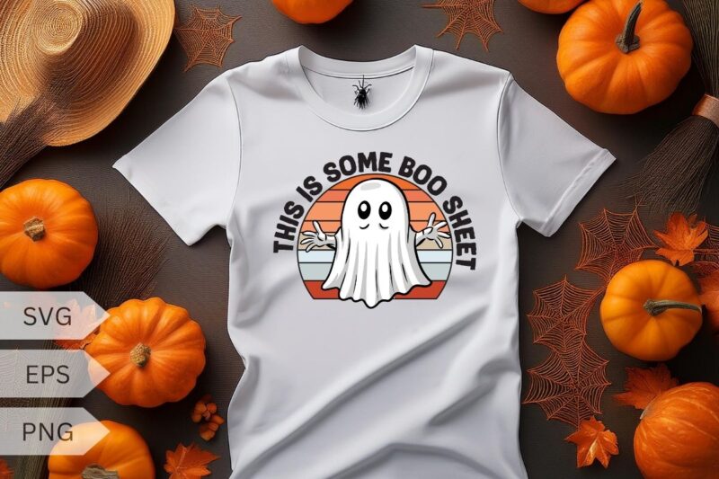 This Is Some Boo Sheet Ghost Retro Halloween Funny Halloween T-Shirt design vector, halloween, funny, boo, sheet, ghost, retro, vintage,