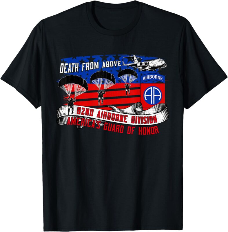 82nd Airborne Division Paratrooper Veteran Fort Bragg Gifts T-Shirt