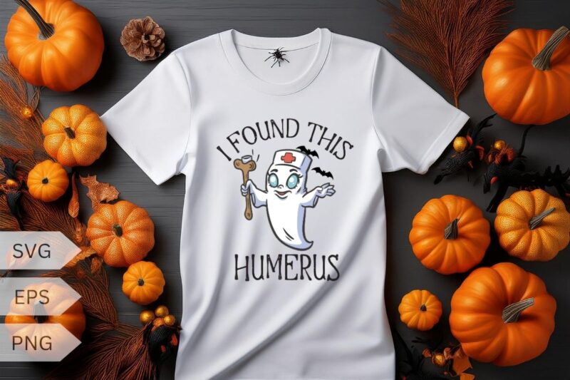 I Found This Humerus Funny Ghost Nurse Halloween T-Shirt design vector, halloween, funny, boo, sheet, ghost, retro, vintage, nurse, RN nurse