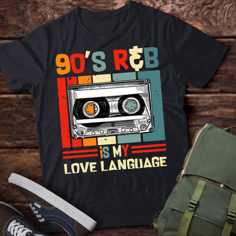 90’s R&B Music For Men Women Girl RnB Lover T-Shirt ltsp