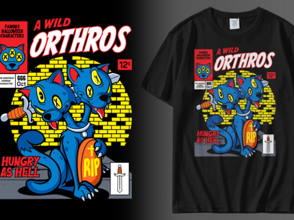 A wild orthros t shirt vector