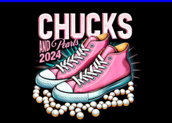 Chucks And Pearls 2024 PNG, Kamala Harris Sneakers PNG t shirt vector file