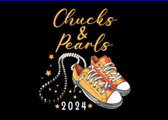 Chucks And Pearls 2024 PNG, Kamala Harris Sneakers PNG t shirt vector file