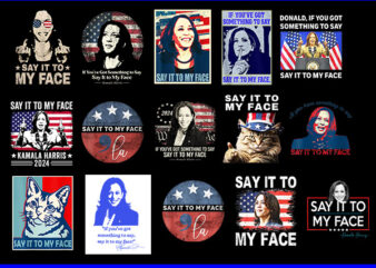 If You Got Something To Say , Say It My Face Kamala Harris PNG