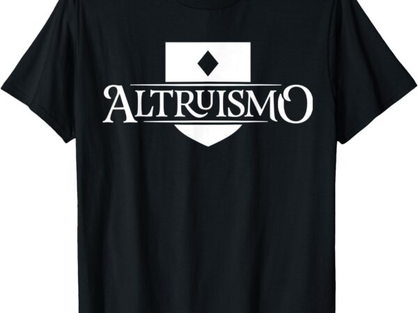 Altruismo house of givers, school spirit givers, black t-shirt