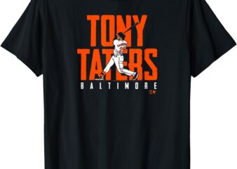 Anthony Santander – Tony Taters – Baltimore Baseball T-Shirt