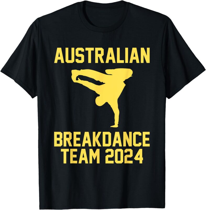 Australian Breakdance Team 2024 – Funny Breakdancing Meme 24 T-Shirt