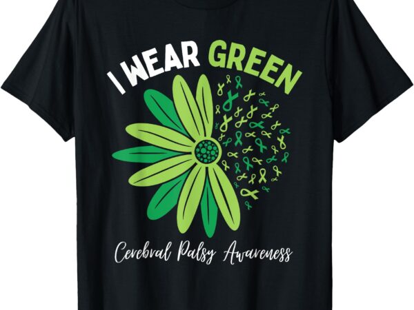 Awareness t-shirt i wear green for my daughter