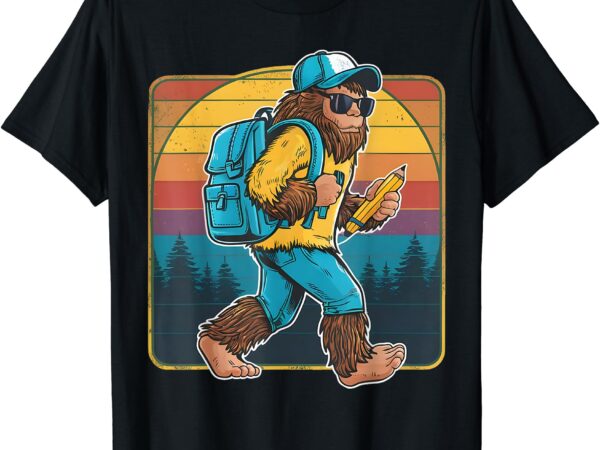 Back to school bigfoot happy first day of school teacher t-shirtback to school bigfoot happy first day of school teacher t-shirt