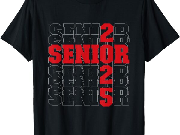 Back to school, officially a senior, red, senior 2025 t-shirt