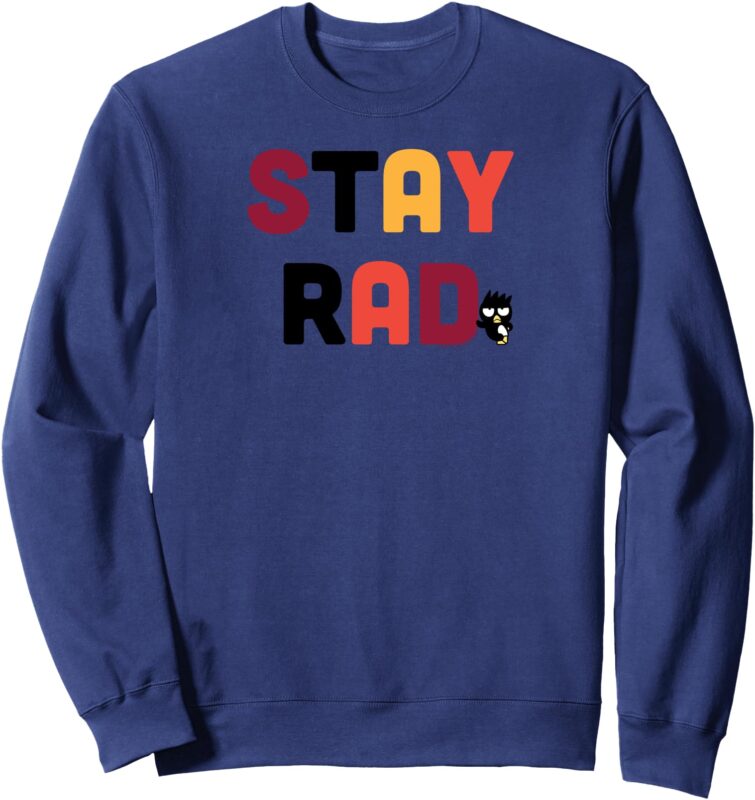 Badtz-Maru Stay Rad Sweatshirt