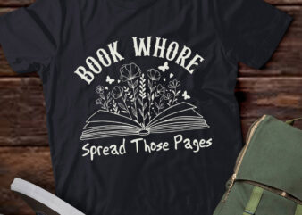 Book Whore Spread Those Pages Reading Book Bookish Gift lts-d