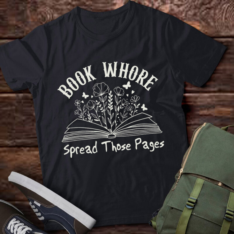 Book Whore Spread Those Pages Reading Book Bookish Gift lts-d