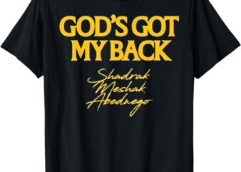 Brandon Lake Merch God’s Got My Back Shadrach Meshach Abedne T-Shirt