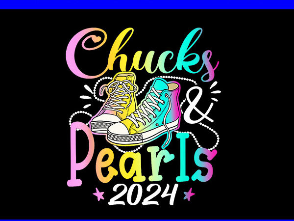 Chucks and pearls 2024 png, kamala harris sneakers png t shirt vector file