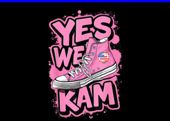 Yes We Kam PNG, Chucks And Pearls 2024 PNG, Kamala Harris Sneakers PNG