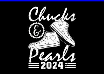 Chucks And Pearls 2024 PNG, Kamala Harris Sneakers PNG t shirt vector file