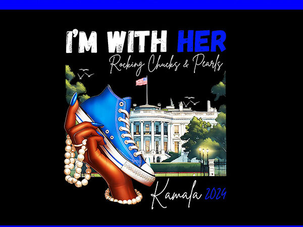 I’m with her kamala vote for 2024 president png, kamala-harris png t shirt design for sale