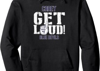 Carey High School GET LOUD Blue Devils Pullover Hoodie t shirt vector file