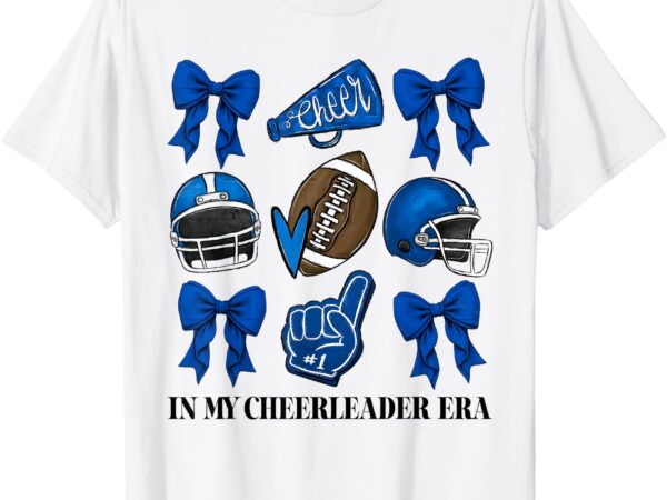 Cheer shirt in my cheerleader era cheer coquette football t-shirt