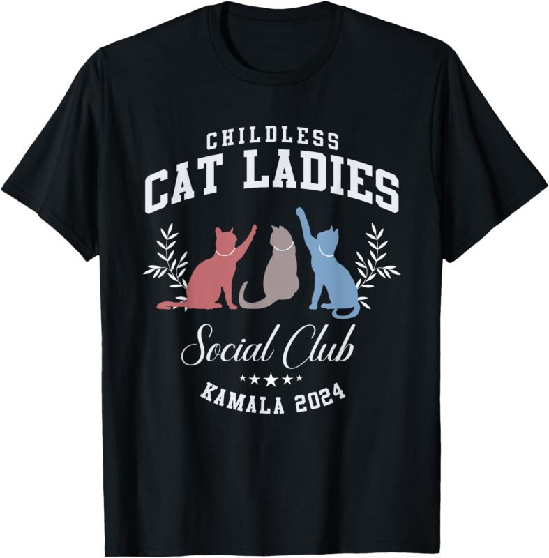 Childless Cat Ladies Social Club Voting Kamala Election 2024 T-Shirt