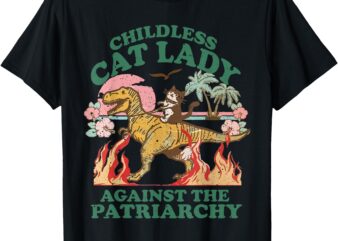 Childless Cat Lady Against The Patriarchy Kamala Harris 2024 t-shirt