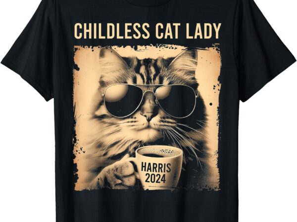 Childless cat lady vintage coffee cat lady t-shirt