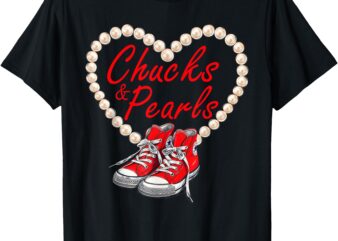 Chucks And Pearls Classic Art Funny Saying Adorable Costume T-Shirt