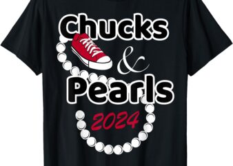 Chucks And Pearls Cute Women 2024 T-Shirt