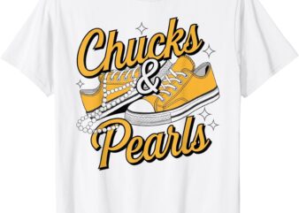 Chucks And Pearls For Women 2024 T-Shirt