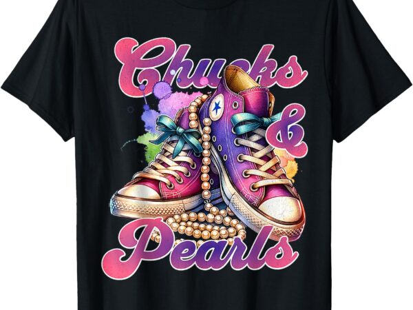 Chucks and pearls 2024 funny kamala harris 2024 election t-shirtchucks and pearls 2024 funny kamala harris 2024 election t-shirt