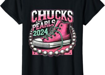 Chucks and Pearls 2024 Political Campaign Sneaker Kamala T-Shirt