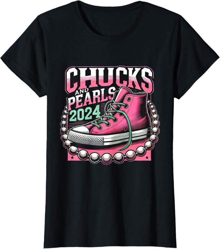 Chucks and Pearls 2024 Political Campaign Sneaker Kamala T-Shirt