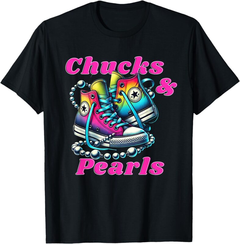 Chucks and Pearls T-Shirt