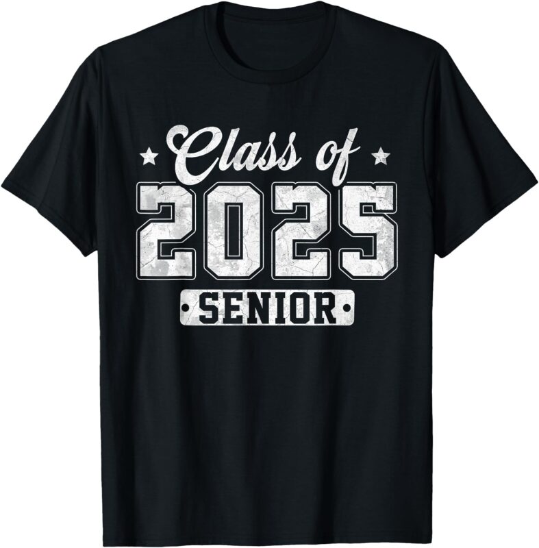 Class of 2025 Senior 2025 Graduation 2025 Back To School T-Shirt