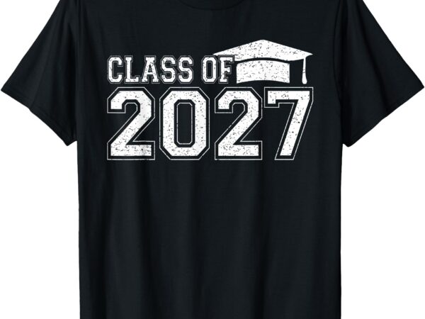 Class of 2027 kindergarten graduation first day of school t-shirt