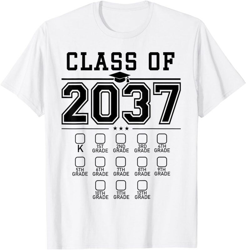 Class of 2037 grow with me checklist 12th grade kindergarte T-Shirt