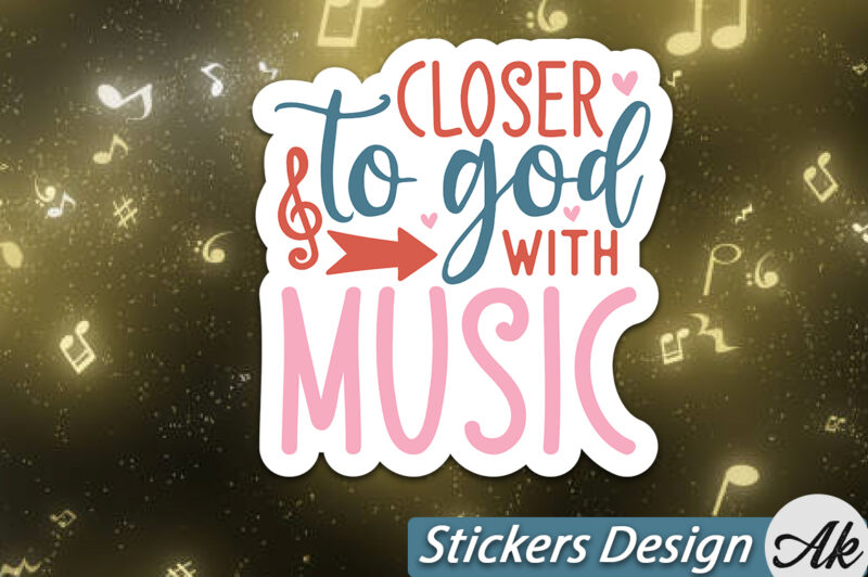 Closer to god with music Stickers