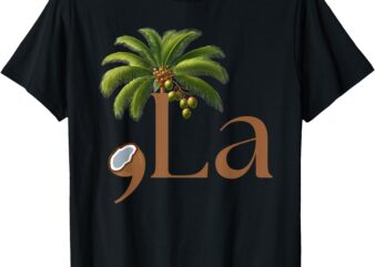 Coconut Comma + La 2024 T-Shirt