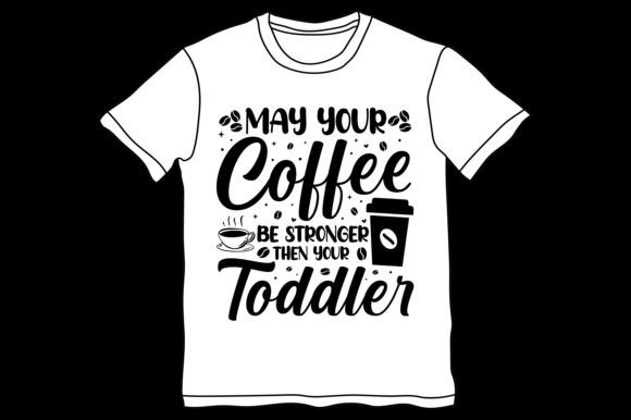 Coffee,Coffee TShirt,Coffee TShirt Design,Coffee TShirt Design Bundle,Coffee T-Shirt,Coffee T-Shirt Design,Coffee T-Shirt Design Bundle