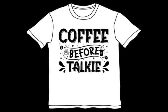 Coffee,Coffee TShirt,Coffee TShirt Design,Coffee TShirt Design Bundle,Coffee T-Shirt,Coffee T-Shirt Design,Coffee T-Shirt Design Bundle