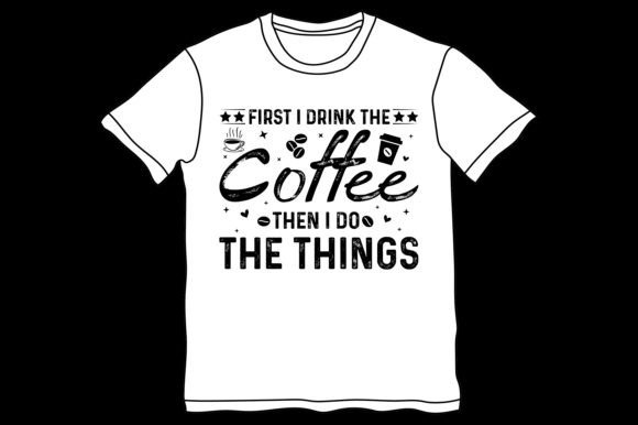 Coffee,Coffee TShirt,Coffee TShirt Design,Coffee TShirt Design Bundle,Coffee T-Shirt,Coffee T-Shirt Design,Coffee T-Shirt Design Bundle